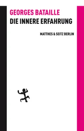 Bataille |  Die innere Erfahrung | Buch |  Sack Fachmedien