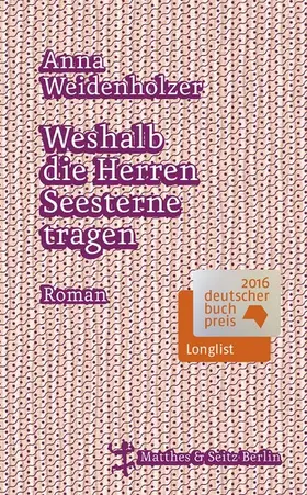 Weidenholzer |  Weshalb die Herren Seesterne tragen | eBook | Sack Fachmedien