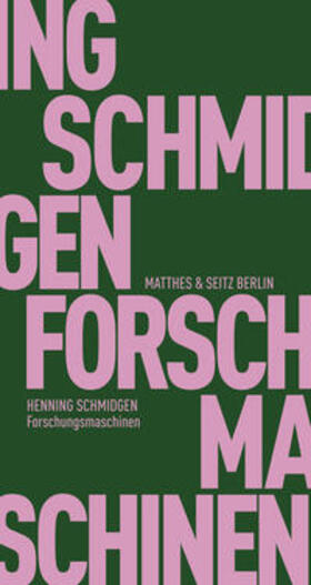Schmidgen |  Forschungsmaschinen | Buch |  Sack Fachmedien