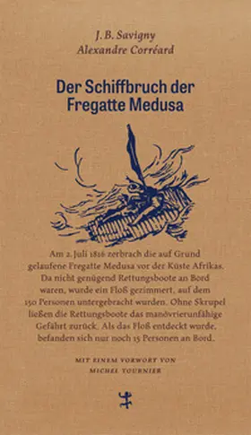 Savigny / Corréard |  Der Schiffbruch der Fregatte Medusa | Buch |  Sack Fachmedien