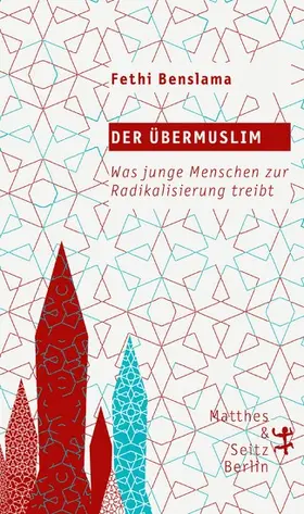 Benslama |  Der Übermuslim | eBook | Sack Fachmedien