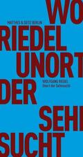 Riedel / Fehrenbach |  Unort der Sehnsucht | eBook | Sack Fachmedien