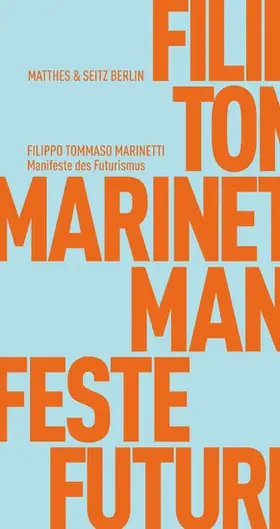 Marinetti | Manifeste des Futurismus | E-Book | www.sack.de