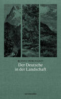 Borchardt / Schalansky |  Der Deutsche in der Landschaft | Buch |  Sack Fachmedien