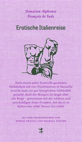 de Sade / Zweifel / Pfister |  Erotische Italienreise | Buch |  Sack Fachmedien