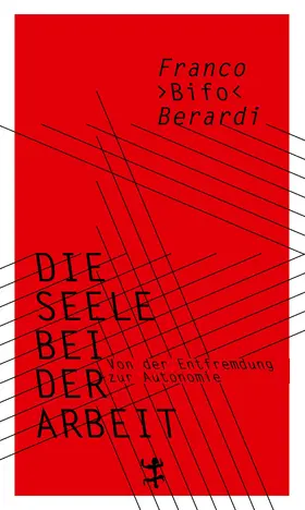 Berardi |  Die Seele bei der Arbeit | eBook | Sack Fachmedien