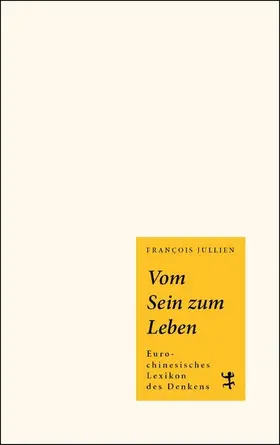 Jullien |  Vom Sein zum Leben | eBook | Sack Fachmedien