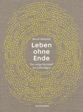 Heinrich / Schalansky | Leben ohne Ende | Buch | 978-3-95757-618-7 | sack.de