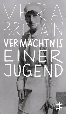 Brittain |  Vermächtnis einer Jugend | eBook | Sack Fachmedien
