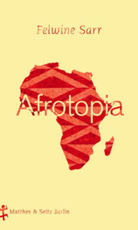Sarr | Afrotopia | Buch | 978-3-95757-677-4 | sack.de
