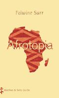 Sarr |  Afrotopia | eBook | Sack Fachmedien