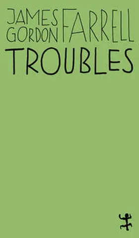 Farrell |  Troubles | Buch |  Sack Fachmedien