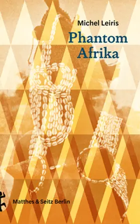 Leiris / Albers |  Phantom Afrika | Buch |  Sack Fachmedien