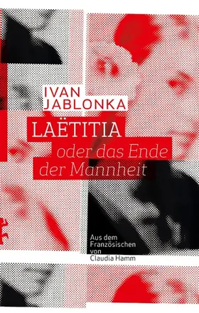 Jablonka |  Laëtitia oder das Ende der Mannheit | eBook | Sack Fachmedien
