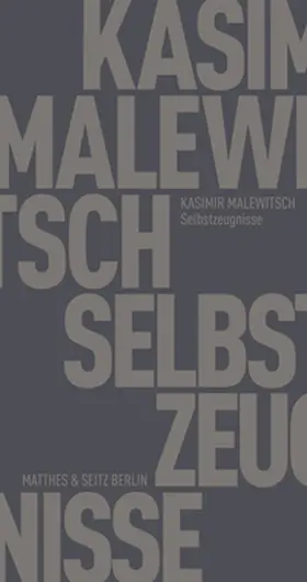 Malewitsch / Koschmal / Malevic |  Selbstzeugnisse | Buch |  Sack Fachmedien