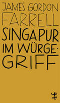 Farrell |  Singapur im Würgegriff | Buch |  Sack Fachmedien