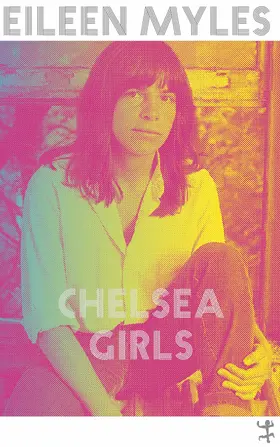 Myles |  Chelsea Girls | eBook | Sack Fachmedien