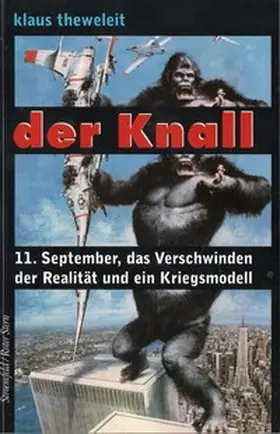 Theweleit |  Der Knall | Buch |  Sack Fachmedien