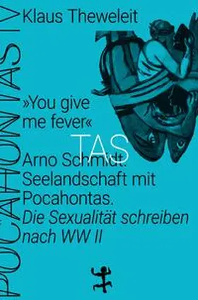 Theweleit |  »You give me fever« | Buch |  Sack Fachmedien