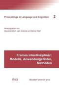 Ziem / Wulf / Inderelst |  Frames interdisziplinär: Modelle, Anwendungsfelder, Methoden | Buch |  Sack Fachmedien