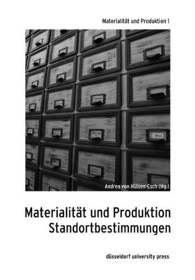 Hülsen-Esch | Materialität und Produktion 01 | Buch | 978-3-95758-023-8 | sack.de