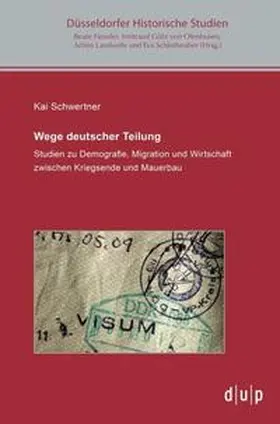 Schwertner |  Wege deutscher Teilung | Buch |  Sack Fachmedien