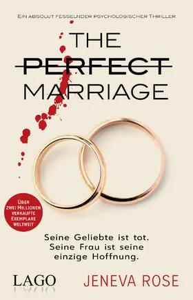 Rose |  The Perfect Marriage | Buch |  Sack Fachmedien