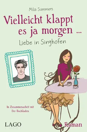Summers |  Vielleicht klappt es ja morgen | eBook | Sack Fachmedien