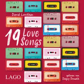 Levithan |  19 Love Songs | Sonstiges |  Sack Fachmedien