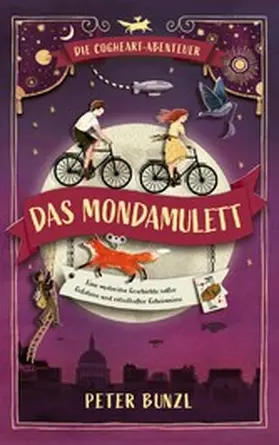 Bunzl |  Die Cogheart-Abenteuer: Das Mondamulett | eBook | Sack Fachmedien