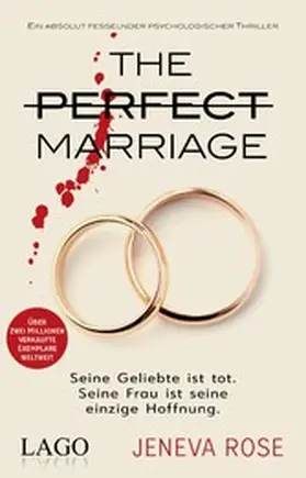 Rose |  The Perfect Marriage | eBook | Sack Fachmedien