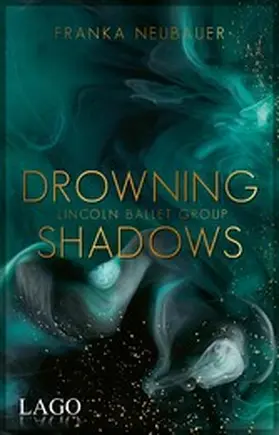 Neubauer |  Drowning Shadows | eBook | Sack Fachmedien