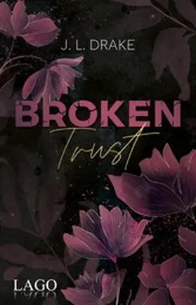 Drake |  Broken Trust | eBook | Sack Fachmedien