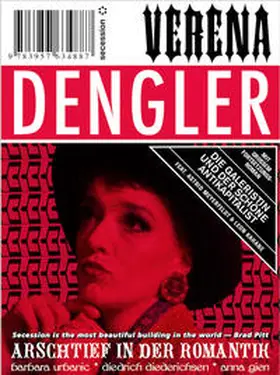 Secession |  Verena Dengler. Die Galeristin und der schöne Antikapitalist | Buch |  Sack Fachmedien