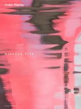 Plaschg / Droschl |  Viscous City | Buch |  Sack Fachmedien