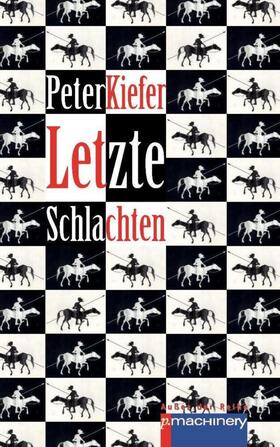 Kiefer |  LETZTE SCHLACHTEN | Buch |  Sack Fachmedien