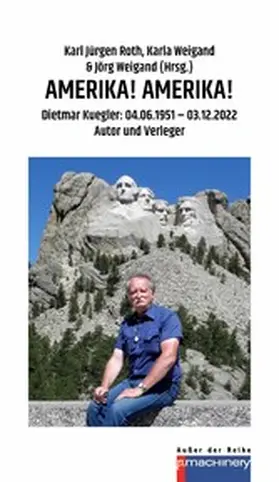 Roth / Weigand |  AMERIKA! AMERIKA! | eBook | Sack Fachmedien