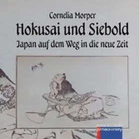 Morper |  HOKUSAI UND SIEBOLD | eBook | Sack Fachmedien