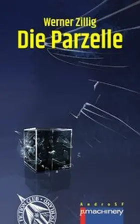 Zillig |  DIE PARZELLE | eBook | Sack Fachmedien