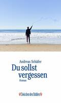 Schäfer |  DU SOLLST VERGESSEN | eBook | Sack Fachmedien