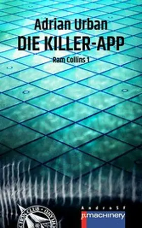 Urban |  DIE KILLER-APP | eBook | Sack Fachmedien