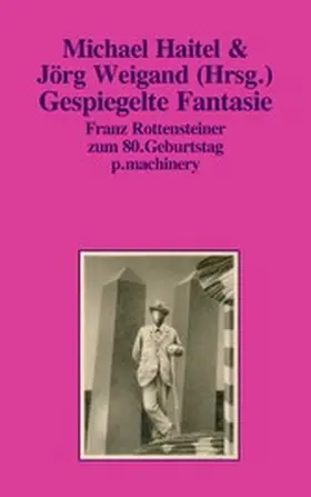 Weigand / Haitel |  GESPIEGELTE FANTASIE | eBook | Sack Fachmedien