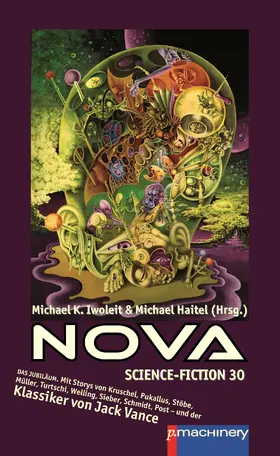 Vance / Iwoleit / Haitel |  NOVA Science-Fiction 30 | eBook | Sack Fachmedien