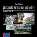 Hübner |  BIERKÄMPFE, BAROCKENGEL UND ANDERE BAVARESKEN | eBook | Sack Fachmedien