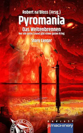 na'Bloss / Klewer / Cremer |  PYROMANIA. DAS WELTENBRENNEN | eBook | Sack Fachmedien