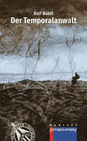 Boldt |  Der Temporalanwalt | eBook | Sack Fachmedien