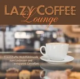  Lazy Coffee Lounge | Sonstiges |  Sack Fachmedien