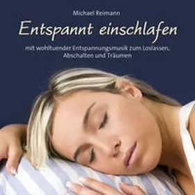  Entspannt einschlafen | Sonstiges |  Sack Fachmedien