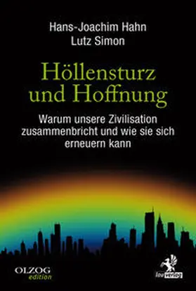 Hahn / Simon | Höllensturz und Hoffnung | Buch | 978-3-95768-022-8 | sack.de