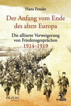 Fenske |  Der Anfang vom Ende des alten Europa | eBook | Sack Fachmedien